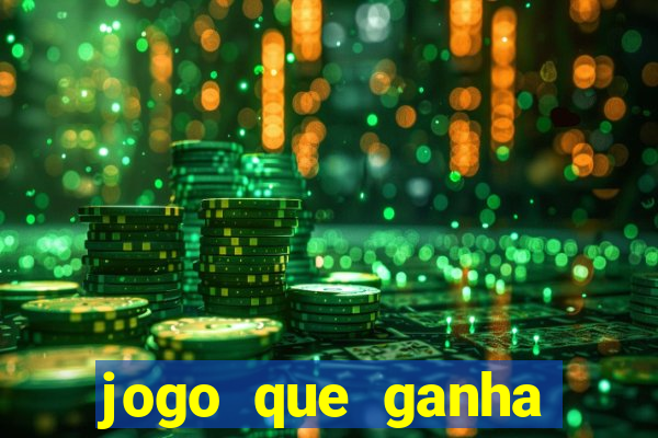 jogo que ganha dinheiro no cadastro sem deposito